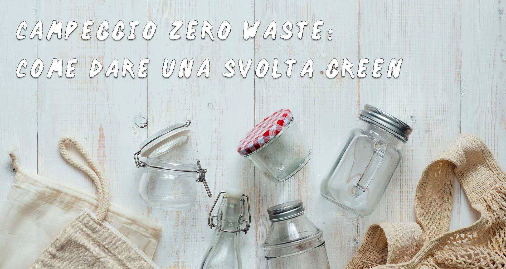 Zero Waste Eco camping